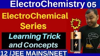 ElectroChemistry 05  ElectroChemicalSeries  Learning Trick and IIT Questions on Concept [upl. by Nataniel]