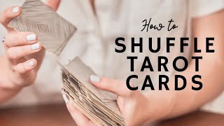 How to Shuffle Tarot Cards 🔮 [upl. by Nosro]