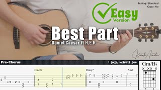 Best Part Easy Version  Daniel Caesar ft HER  Fingerstyle Guitar  TAB  Chords  Lyrics [upl. by Luise]