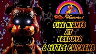 ⚠️FNaF 6 LITTLE CHICKENS Willys Wonderrland  STOP MOTION  Recreation⚠️ [upl. by Blake]