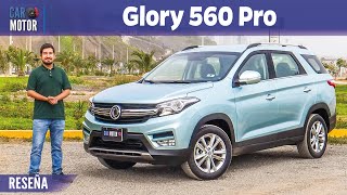 DFSK Glory 560 Pro  Una interesante SUV de 7 asientos 🚙 RESEÑA  Car Motor [upl. by Evelina]