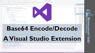 Base64 EncodeDecode Extension for Visual Studio [upl. by Bridie]