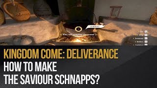 Kingdom Come Deliverance  How to make the Saviour Schnapps [upl. by Ellora]