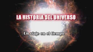 Historia del Universo y cómo se creó al origen de la vida [upl. by Drhacir]