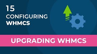 Upgrading WHMCS [upl. by Esnahc]