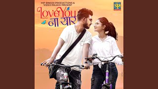 Love You Na Yaar [upl. by Lipscomb]