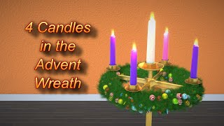 4 Candles in the Advent Wreath [upl. by Ahsatel384]