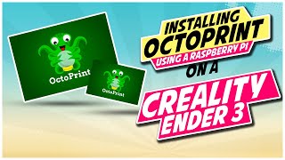 How to Install Octoprint on a Creality Ender 3 [upl. by Ojillib]