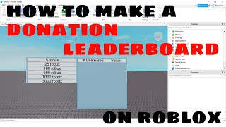 How To Make A Donation Leaderboard  Roblox Studio [upl. by Jerold377]