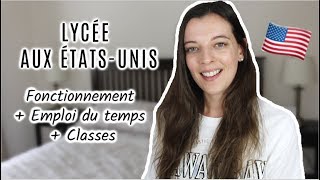 Le Lycée Américain  Comment ça fonctionne  🎓🇺🇸 [upl. by Rengia]