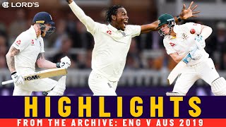 Smith v Archer Stokes Ton amp Labuschagnes Ashes Debut  Classic Match  Eng v Aus 2019  Lords [upl. by Adnac]