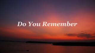 Do You Remember Lyrics  Phil Collins [upl. by Lucier]